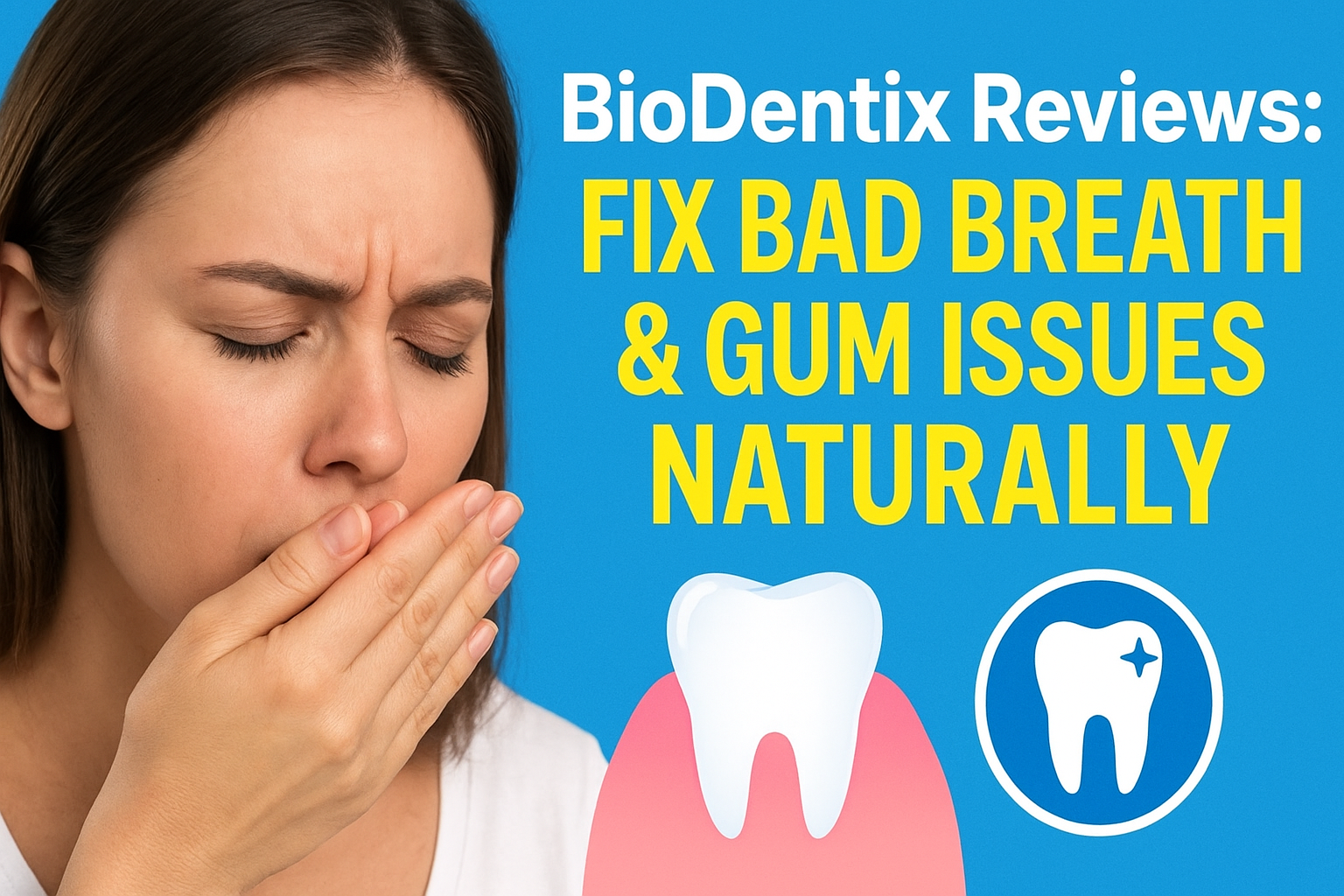 BioDentix Reviews